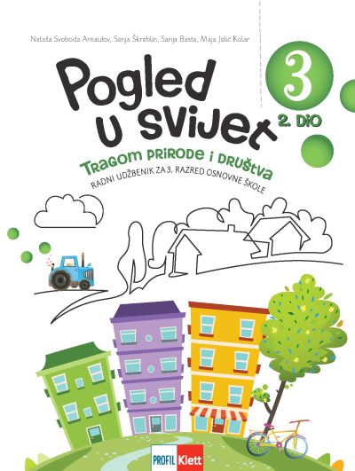 POGLED U SVIJET 3 TRAGOM PRIRODE I DRUŠTVA