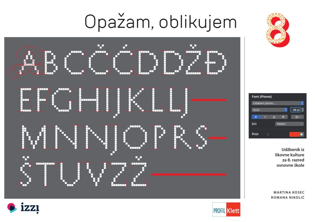 OPAŽAM, OBLIKUJEM 8