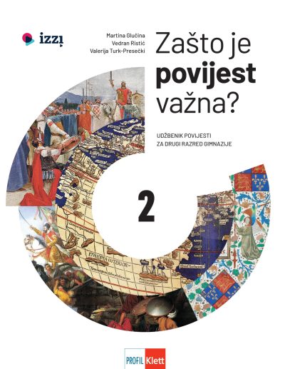 ZAŠTO JE POVIJEST VAŽNA? 2