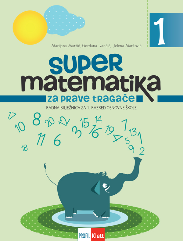 SUPER MATEMATIKA ZA PRAVE TRAGAČE 1
