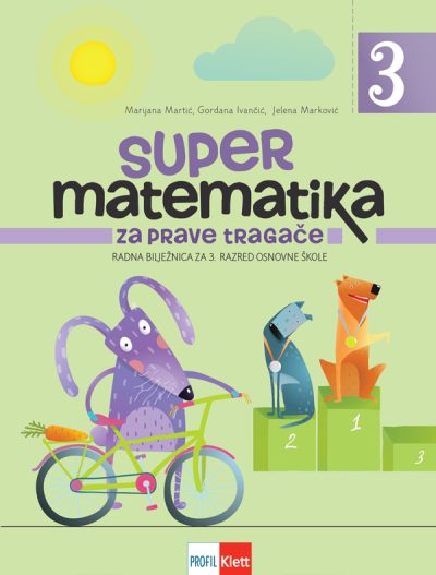 SUPER MATEMATIKA ZA PRAVE TRAGAČE 3
