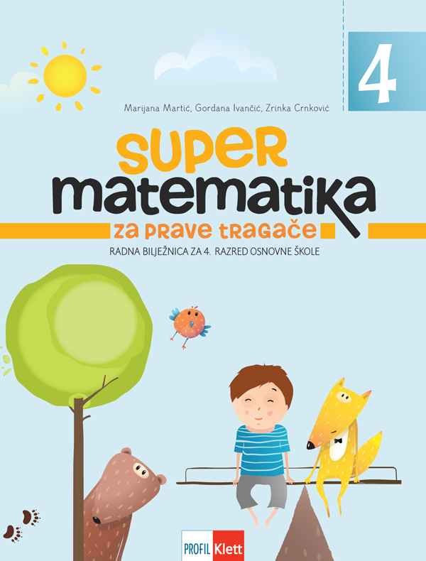 SUPER MATEMATIKA ZA PRAVE TRAGAČE 4