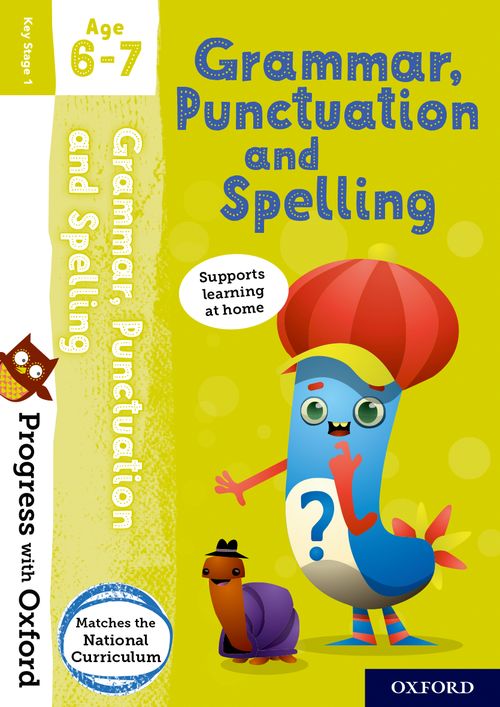 PROGRESS WITH OXFORD:GRAM/PUNC AGE 6-7 BK/STICKER