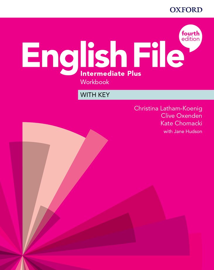 ENGLISH FILE 4th Edition INTERMEDIATE PLUS