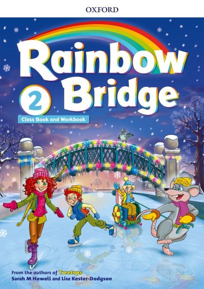 RAINBOW BRIDGE 2 Students Book and Workbook
