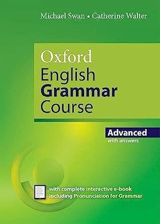 Oxford English Grammar Course Advance with Key