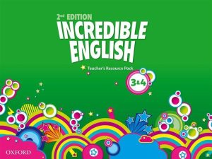 Incredible English 2nd ED 3 &amp; 4