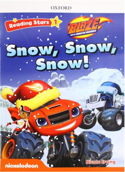 Reading Stars: Level 1: Snow, Snow, Snow!