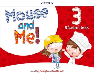 Mouse and Me!: Level 3