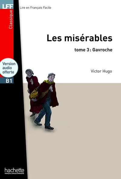 Les Misérables, Tome 3 (Gavroche) + CD MP3