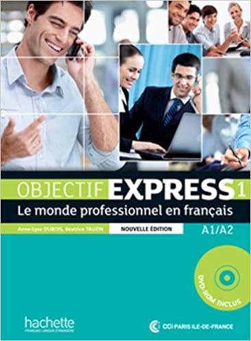 OBJECTIF EXPRESS 1 NOUVELLE ED.
