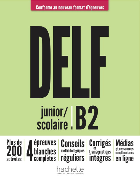 DELF junior/scolaire B2 – Nouveau format d’épreuves + audio en téléchargement