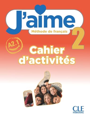 J'AIME 2 CAHIER D'ACTIVITES