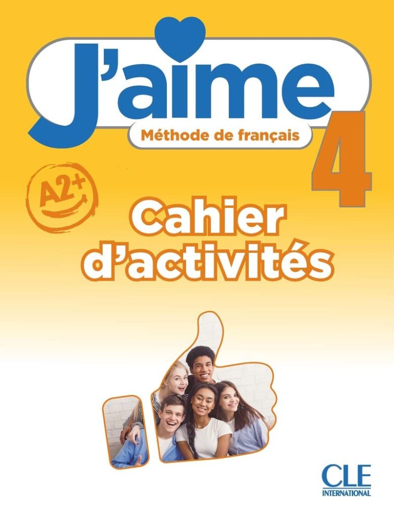 J'aime 4 cahier d'exercices A2+
