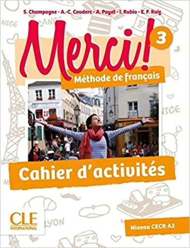 MERCI! 3 Cahier d'exercices