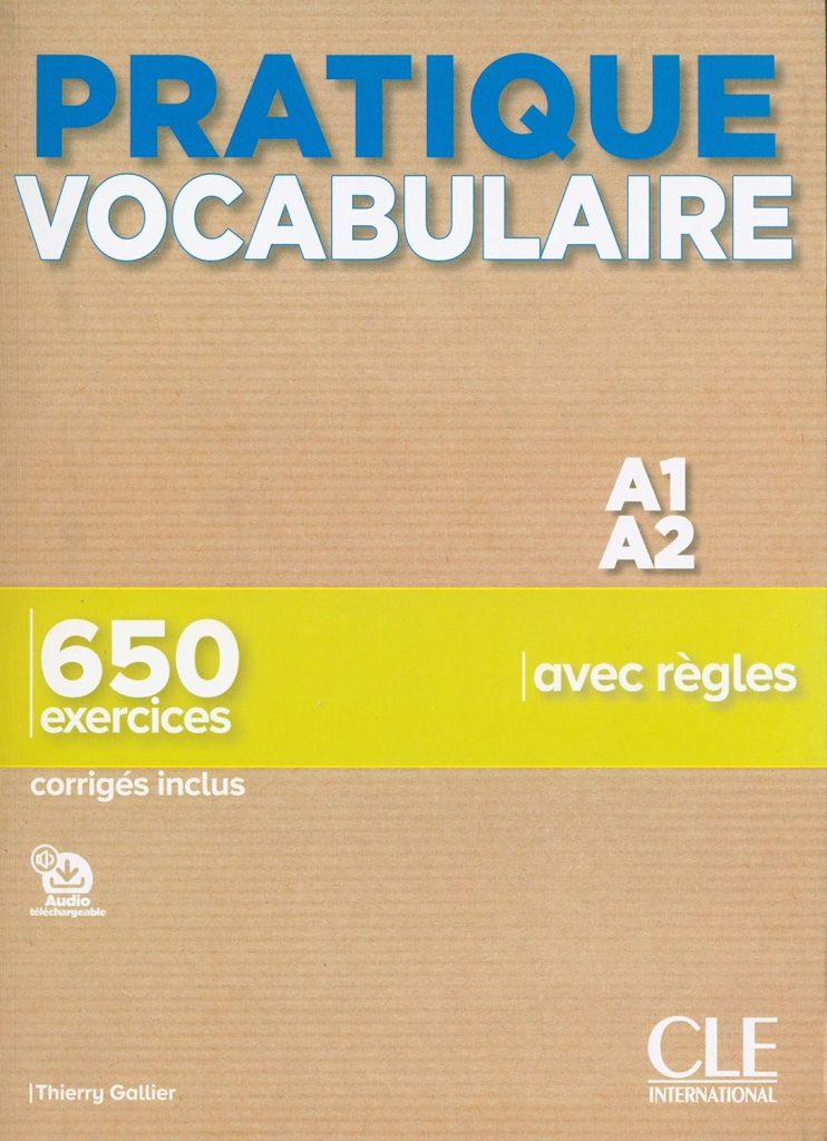 Pratique Vocabulaire - A1-A2