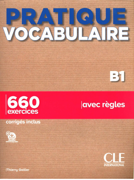 Pratique vocabulaire B1