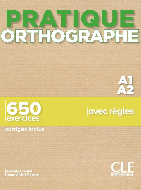 PRATIQUE ORTOGRAPHE A1-A2