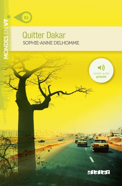 Mondes en VF - Quitter Dakar