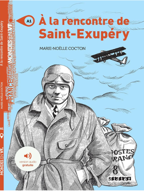 A la rencontre de Saint Exupéry
