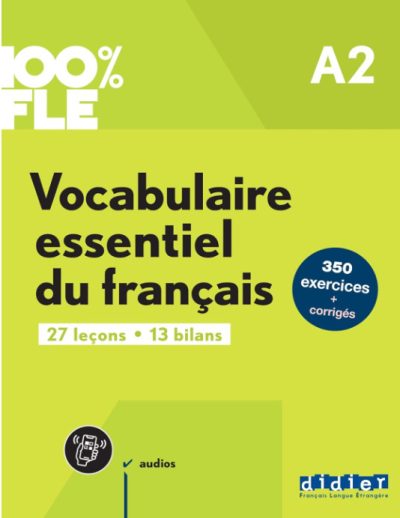 VOCABULAIRE ESSENTIELLE DU FRANCAIS A2