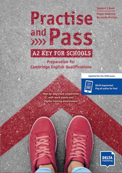 Practise and Pass A2 Key for Schools