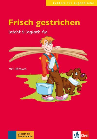 LEICHT &amp;LOGISCH:Frisch gestrichen, Buch + CD