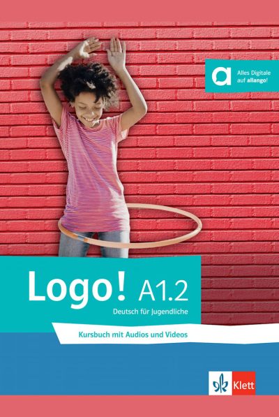 Logo! A1.2 Kursbuch mit Audios und Videos