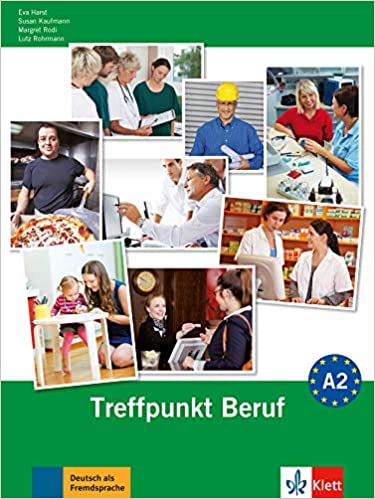 Berliner Platz 2 NEU: Treffpunkt Beruf A2 mit Audio-CD