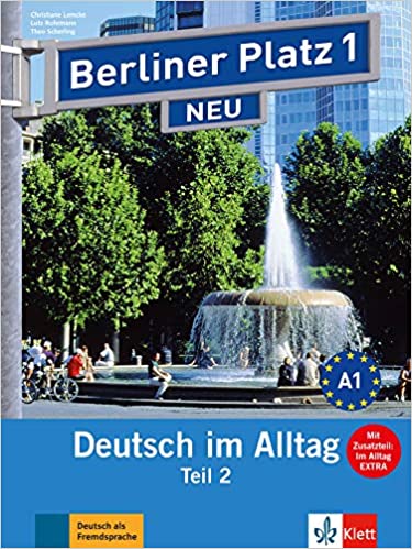 Berliner Platz 1 NEU Lehr- und Arbeitsbuch Teil 2
