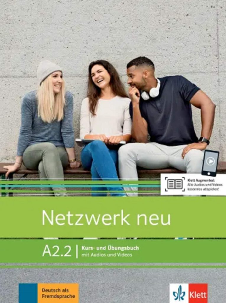 Netzwerk neu A2.2 Kurs- und Übungsbuch mit Audios