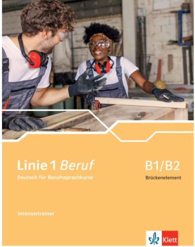 Linie 1 Beruf B1/B2 Brueckenelement