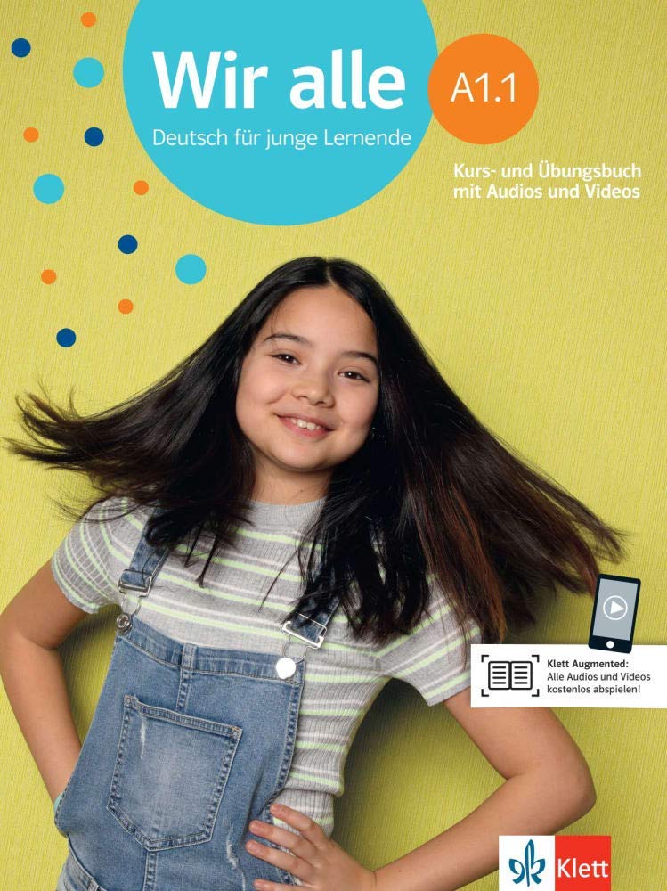 Wir alle A1.1 Lehr-/Arbeitsbuch mit Audio &amp; Video