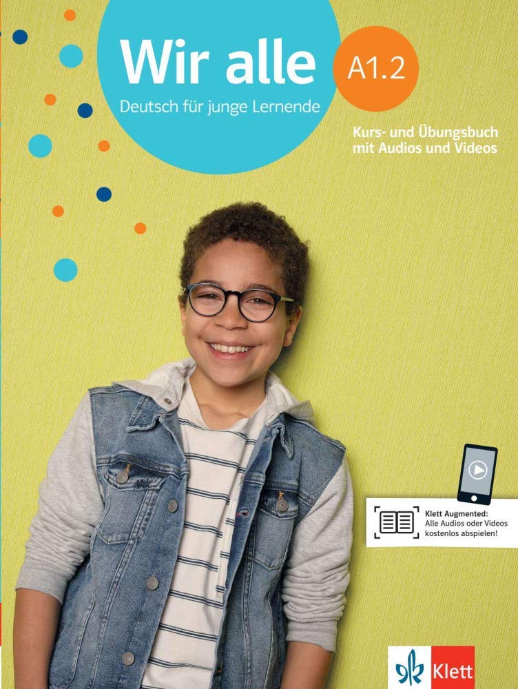 Wir alle A1.2 Lehr-/Arbeitsbuch mit Audio &amp; Video