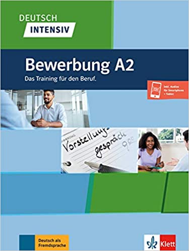 Deutsch intensiv, Bewerbung A2 Buch + Online
