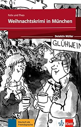 Detektiv Muller: Weihnachtskrimi in Munchen