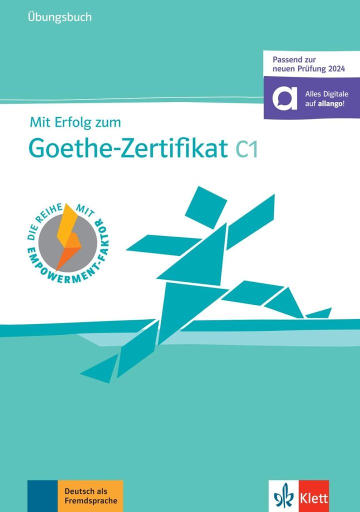 Mit Erfolg zum Goethe-Zertifikat C1