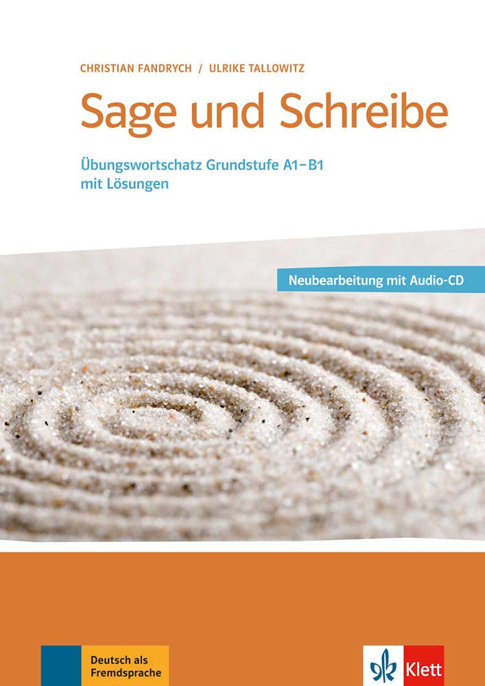 Sage und Schreibe – Neubearbeitung, Buch + 2 Audio-CDs