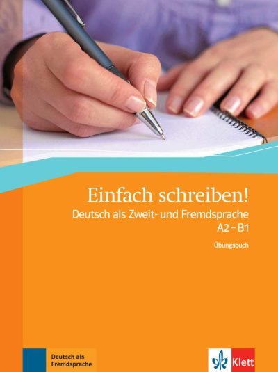Einfach schreiben! Übungsbuch