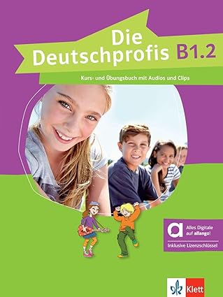 Die Deutschprofis B1.2, KB/ÜB - Hybride Ausgabe