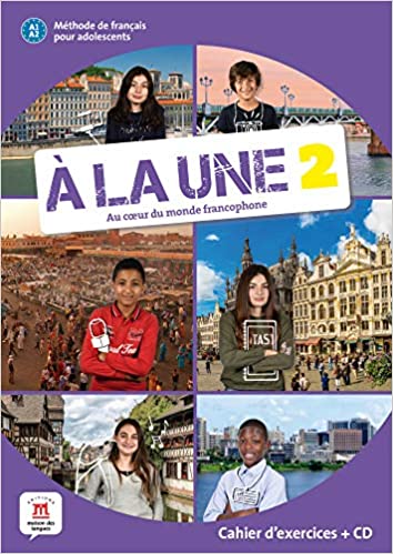 A LA UNE 2 Cahier d'exercices