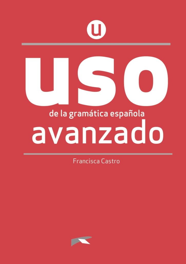 USO DE LA GRAMÁTICA AVANZADO - LIBRO