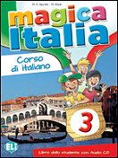 MAGICA ITALIA 3 Student's Book + Song Audio CD