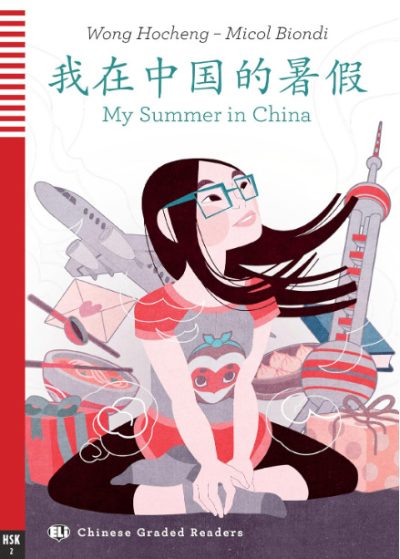 MY SUMMER IN CHINA + Audio CD