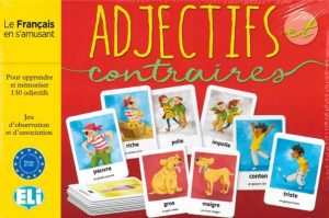 ADJECTIVES ET CONTRAIRES