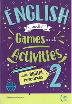 ENGLISH WITH GAMES AND ACTIVITIES 2 NEW ED.