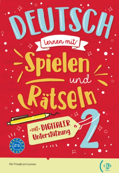 DEUTSCH MIT SPIELEN UND RATSELN 2