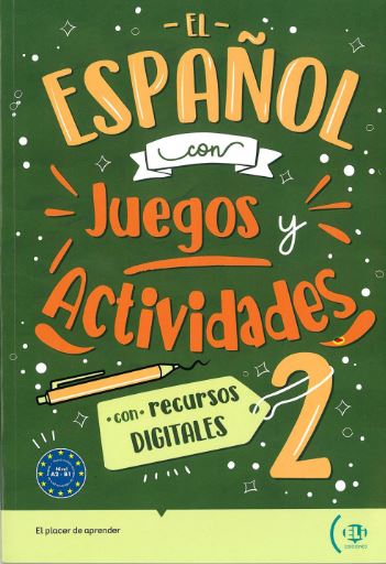 EL ESPANOL CON JUEGOS Y ACTIVIDADES 2