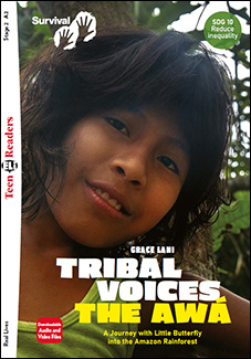 Tribal Voices: the Awá A2