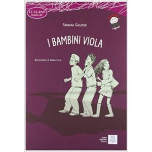 Italiano facile per ragazzi: I bambini viola + audio online